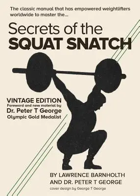 Secretele Squat Snatch - Secrets of the Squat Snatch