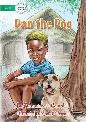 Câinele Dan - Dan The Dog