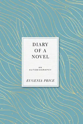 Jurnalul unui roman (Diary of a Novel) - Diary of a Novel