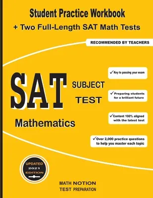 SAT Subject Test Mathematics: Caiet de practică pentru studenți + două teste complete de matematică SAT - SAT Subject Test Mathematics: Student Practice Workbook + Two Full-Length SAT Math Tests
