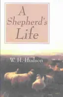 Viața unui păstor - A Shepherd's Life