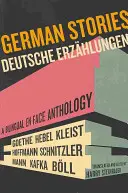 German Stories/Deutsche Erzahlungen: A Bilingual En Face Anthology