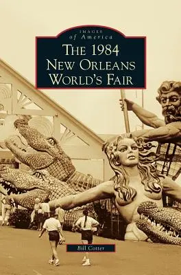 1984 Târgul Mondial din New Orleans - 1984 New Orleans World's Fair