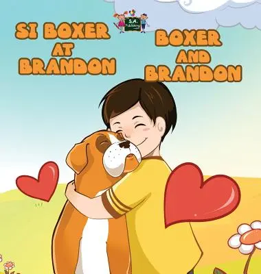 Boxer și Brandon: Tagalog engleză ediție bilingvă - Boxer and Brandon: Tagalog English Bilingual Edition