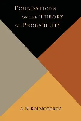 Fundamentele teoriei probabilității (Foundations of the Theory of Probability) - Foundations of the Theory of Probability