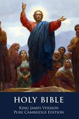 Sfânta Biblie: Versiunea King James, ediție Cambridge pură - The Holy Bible: King James Version, Pure Cambridge Edition