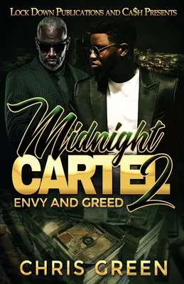 Midnight Cartel 2: Invidie și lăcomie - Midnight Cartel 2: Envy and Greed