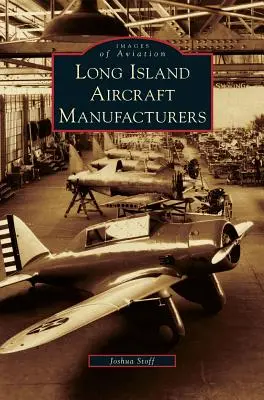 Producătorii de avioane din Long Island - Long Island Aircraft Manufacturers
