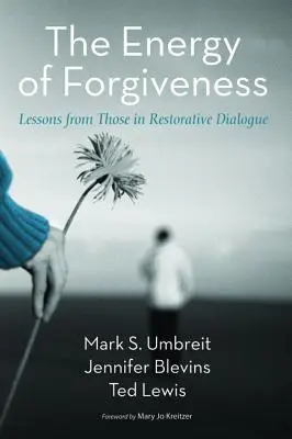Energia iertării - The Energy of Forgiveness