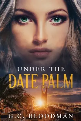 Sub palmierul de curmale - Under the Date Palm