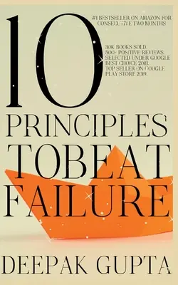 10 principii pentru a învinge eșecul: Illustrated Enhanced Edition 2021 - 10 Principles To Beat Failure: Illustrated Enhanced Edition 2021