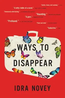 Moduri de a dispărea - Ways to Disappear