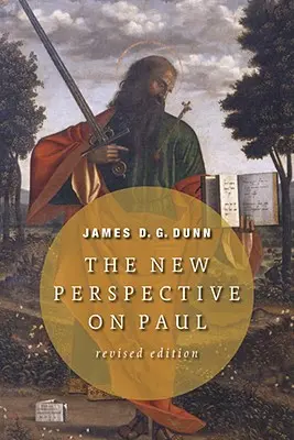 Noua perspectivă asupra lui Pavel - The New Perspective on Paul