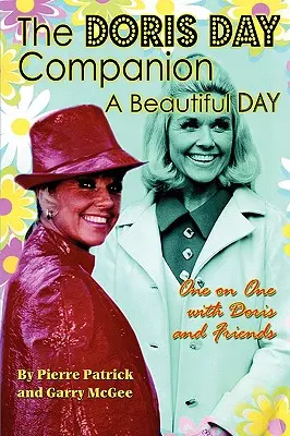 The Doris Day Companion: O zi frumoasă - The Doris Day Companion: A Beautiful Day