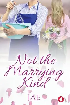 Nu sunt genul care să se căsătorească - Not the Marrying Kind