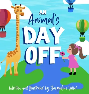 Ziua liberă a unui animal - An Animal's Day Off