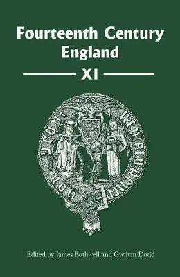 Anglia secolului al XIV-lea XI - Fourteenth Century England XI