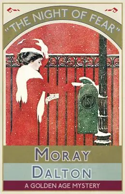 Noaptea de frică: Un mister din Epoca de Aur - The Night of Fear: A Golden Age Mystery