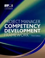 Cadrul de dezvoltare a competențelor managerului de proiect - Project Manager Competency Development Framework