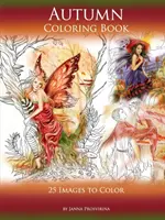 Carte de colorat de toamnă: 25 de imagini de colorat - Autumn Coloring Book: 25 Images to Color