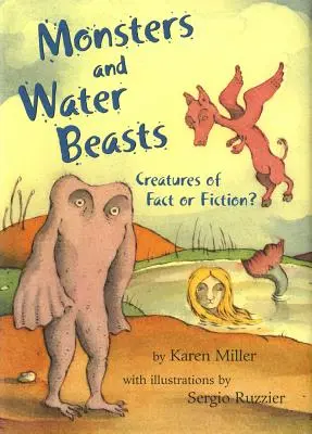 Monștri și bestii acvatice: Creaturi de fapt sau de ficțiune? - Monsters and Water Beasts: Creatures of Fact or Fiction?