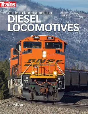 Ghidul locomotivelor diesel nord-americane - Guide to North American Diesel Locomotives