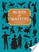 Marea carte a siluetelor - Big Book of Silhouettes