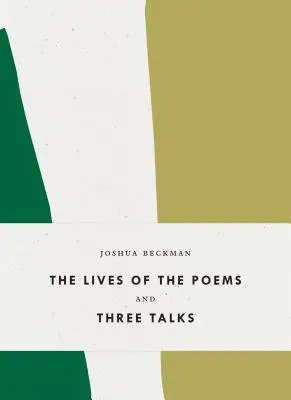 Viețile poemelor și trei convorbiri (The Lives of the Poems and Three Talks) - The Lives of the Poems and Three Talks