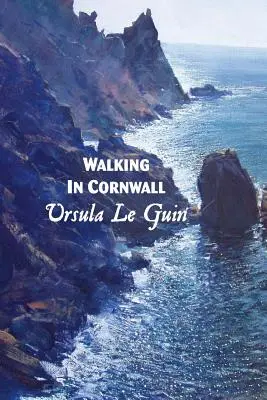 Plimbare în Cornwall - Walking in Cornwall
