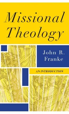 Teologie misionară - Missional Theology