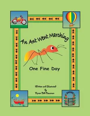 O furnică a plecat în marș într-o bună zi - An Ant Went Marching One Fine Day