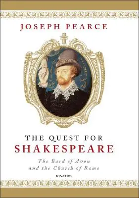 Căutarea lui Shakespeare - The Quest for Shakespeare