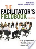 Cartea de teren a facilitatorului - The Facilitator's Fieldbook