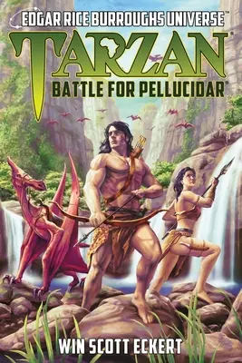 Tarzan: Bătălia pentru Pellucidar (Universul Edgar Rice Burroughs) - Tarzan: Battle for Pellucidar (Edgar Rice Burroughs Universe)
