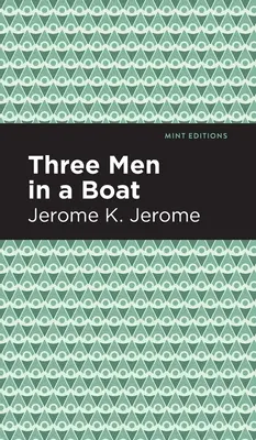 Trei bărbați într-o barcă - Three Men in a Boat