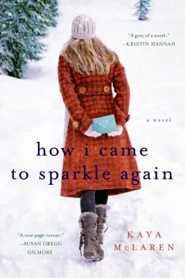 Cum am ajuns să strălucesc din nou - How I Came to Sparkle Again