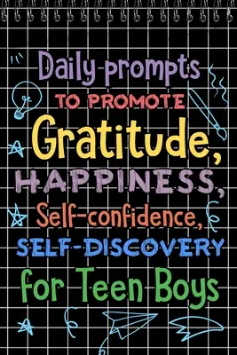 Îndemnuri zilnice pentru a promova recunoștința - Daily Prompts to Promote Gratitude