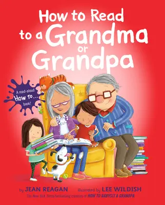 Cum să citești pentru o bunică sau un bunic - How to Read to a Grandma or Grandpa