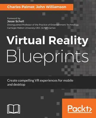 Schițe de realitate virtuală - Virtual Reality Blueprints