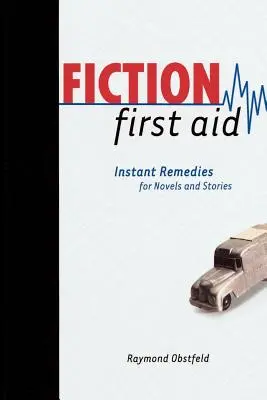 Primul ajutor în ficțiune - Fiction First Aid