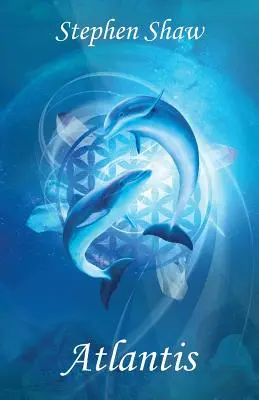 Atlantida: Ființe stelare și istoria antică a Pământului - Atlantis: Star Beings and Earth's Ancient History