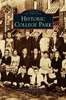 Parcul istoric College Park - Historic College Park