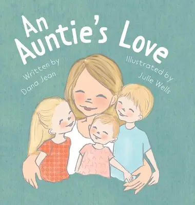 Dragostea unei mătuși - An Auntie's Love