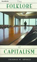 Folclorul capitalismului - The Folklore of Capitalism