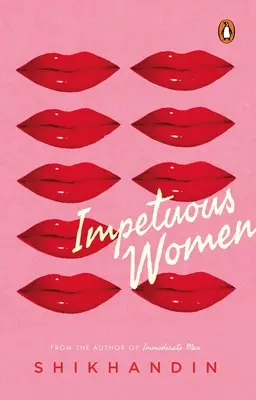 Femei impetuoase - Impetuous Women