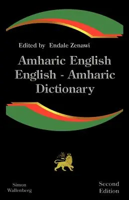 Dicționar Amharic Englez, Englez Amharic: Un dicționar modern al limbii amharice - Amharic English, English Amharic Dictionary: A Modern Dictionary of the Amharic Language