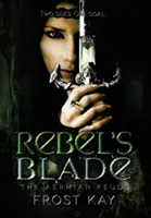 Lama rebelului - Rebel's Blade