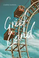 Grief Land: Poezii - Grief Land: Poems