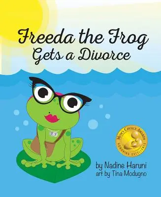 Broasca Freeda divorțează - Freeda the Frog Gets a Divorce