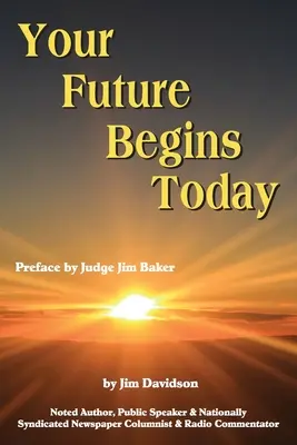 Viitorul tău începe astăzi - Your Future Begins Today